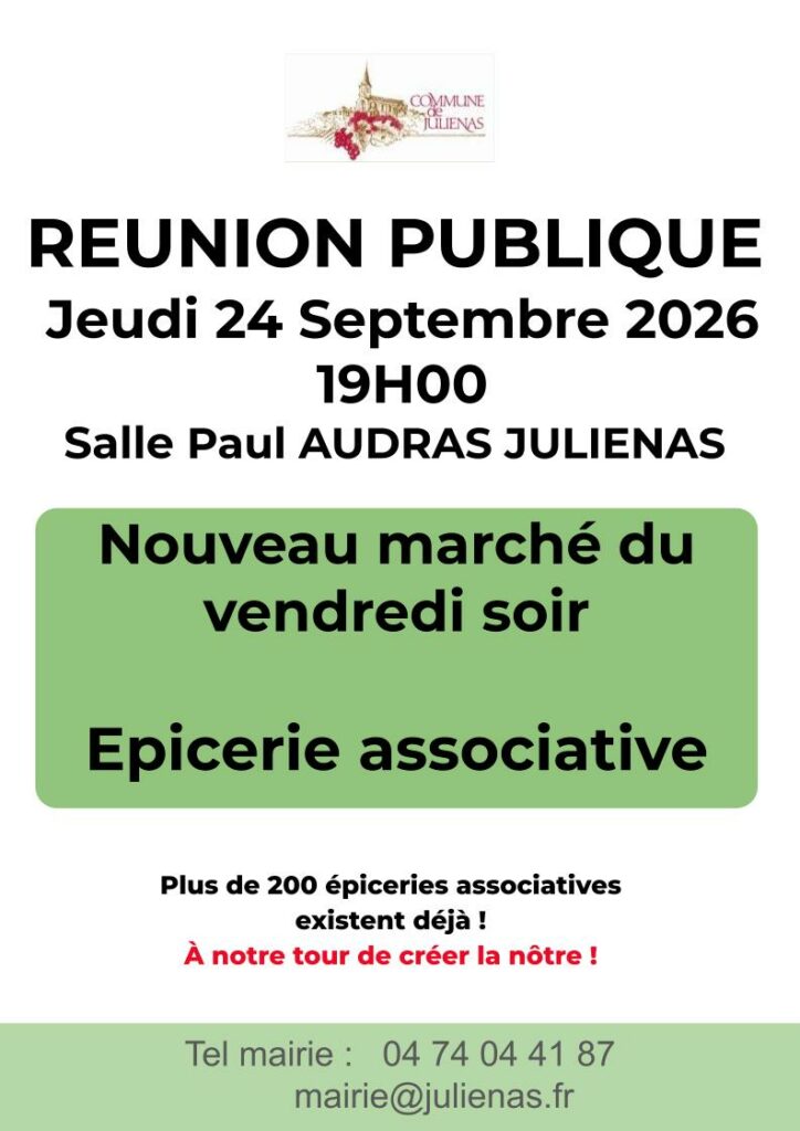 24 Septembre 2026, Salle Polyvalente Paul AUDRAS. Réunion Publique sur le thème "Marché et Epicerie associative"