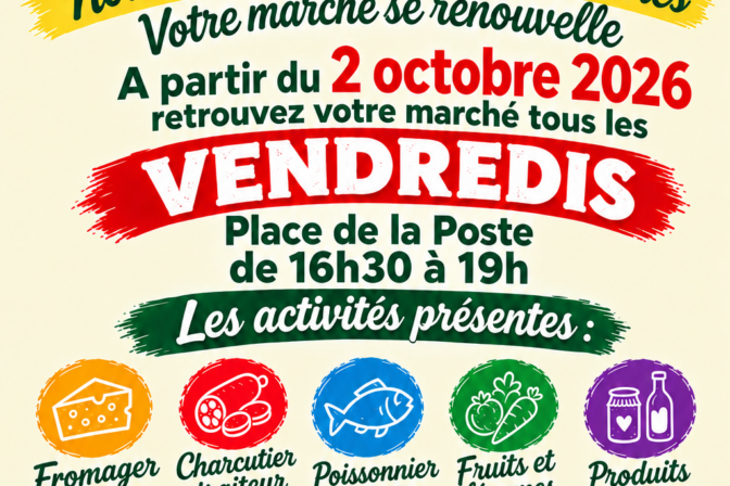 Marché hebdomadaire Vendredi 16h30 19h00 dès le 2 Octobre